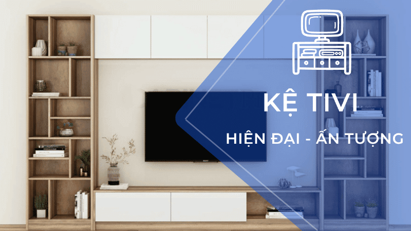Ý tưởng thiết kế vách tivi phòng khách đẹp tích hợp kệ trang trí, tủ lưu trữ hoặc vách ngăn không gian